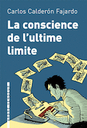 Conscience de l'ultime limite (La)